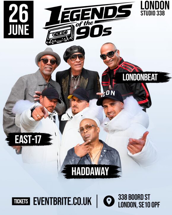 LEGENDS of the 90s LIVE in London