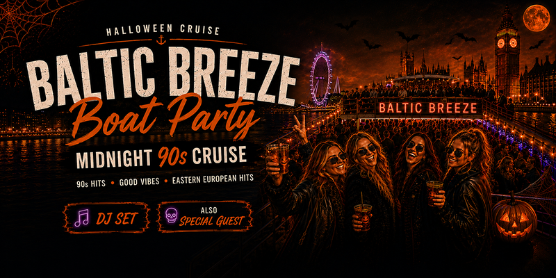 BALTIC BREEZE - Disco 90's ночной круиз по Темзе